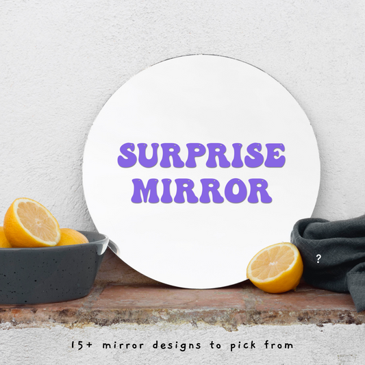 Surprise mirror
